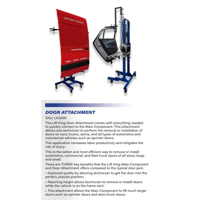 Lift King LK5200 Door Attachment Features